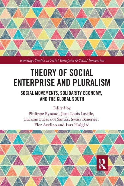 Theory of Social Enterprise and Pluralism - 