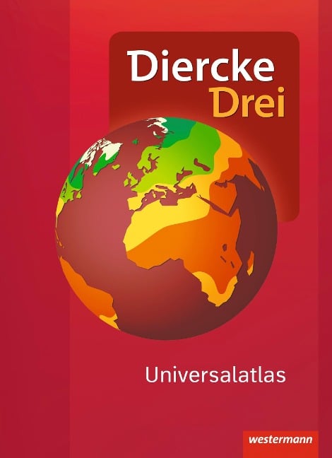Diercke Drei Universalatlas - Aktuelle Ausgabe - 