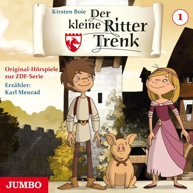 Der kleine Ritter Trenk. Original Hörspiel zur TV-Serie. Folge 1 - Kirsten Boie