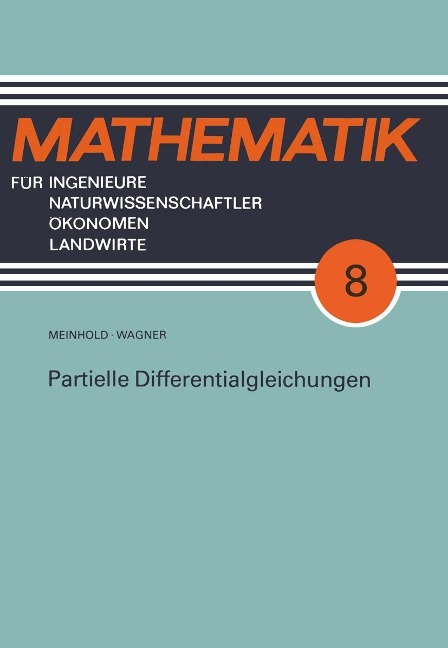 Partielle Differentialgleichungen - Eberhard Wagner