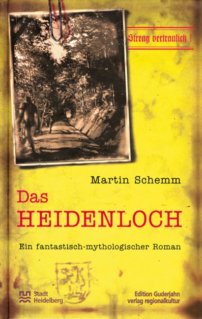 Das Heidenloch - Martin Schemm