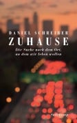 Cover-Bild zum Titel 'Zuhause' von 'Daniel Schreiber'