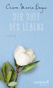 Cover-Bild zum Titel 'Der Duft des Lebens' von 'Clara Maria Bagus'