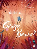 Cover-Bild zum Titel 'Wo bist du, großer Bruder?' von 'Linde Faas'