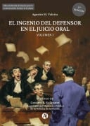 Cover-Bild zum Titel 'El ingenio del defensor en el juicio oral' von 'Agustín M. Valotta'