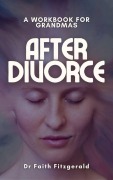 Cover-Bild zum Titel 'Rediscovering You: A Workbook for Grandmothers After Divorce' von 'Faith Fitgerald Ceo'