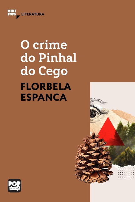 O crime do Pinhal do Cego - Florbela Espanca