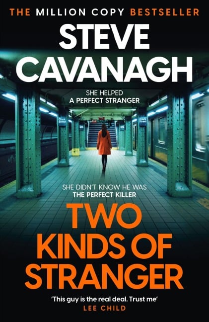 Two Kinds of Stranger - Steve Cavanagh