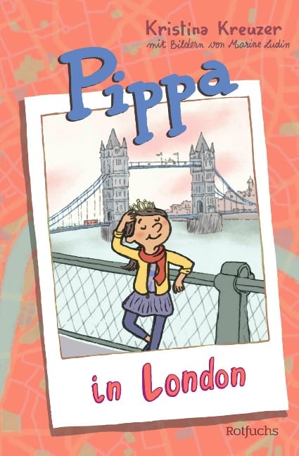 Pippa in London - Kristina Kreuzer