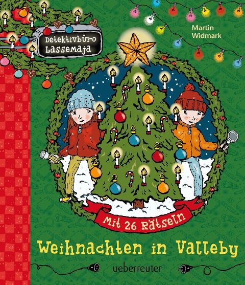 Detektivbüro LasseMaja - Weihnachten in Valleby (Detektivbüro LasseMaja) - Martin Widmark