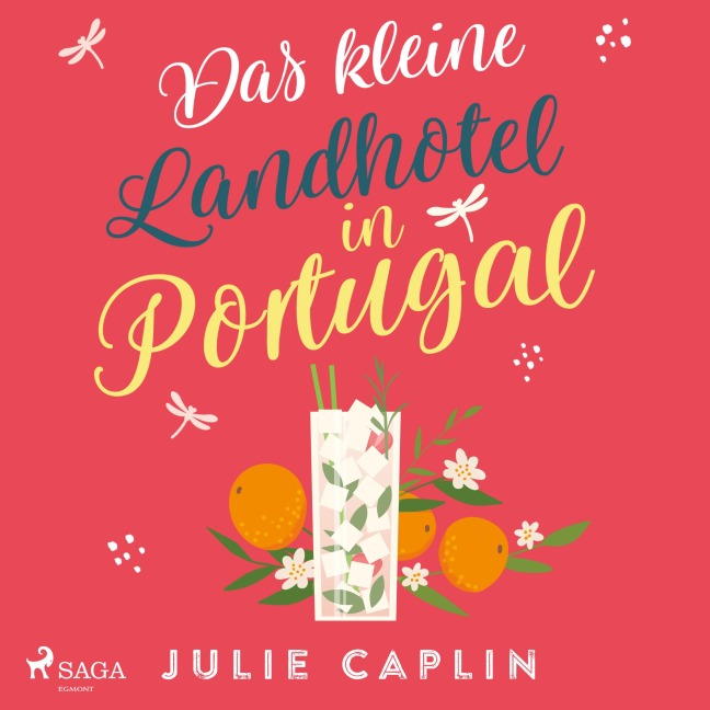 Das kleine Landhotel in Portugal - Julie Caplin