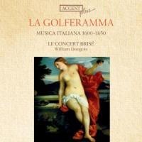 Musica Italiana 1600-1650 - La Golferamma