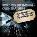 Cover-Bild zum Titel 'Dubbelmord med "guld" som förevändning' von ''