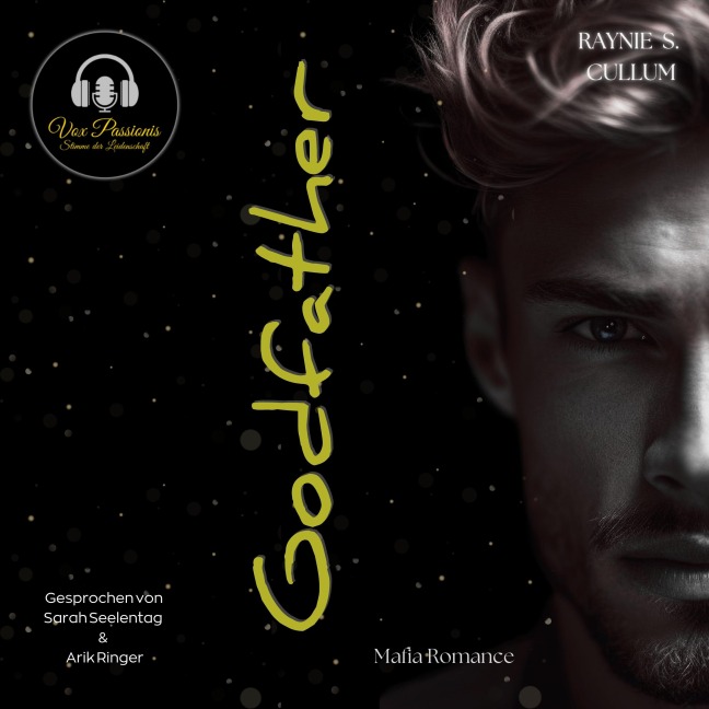 Godfather: Mafia Romance - Raynie S. Cullum