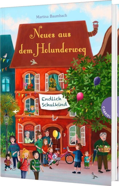 Holunderweg: Neues aus dem Holunderweg - Endlich Schulkind - Martina Baumbach