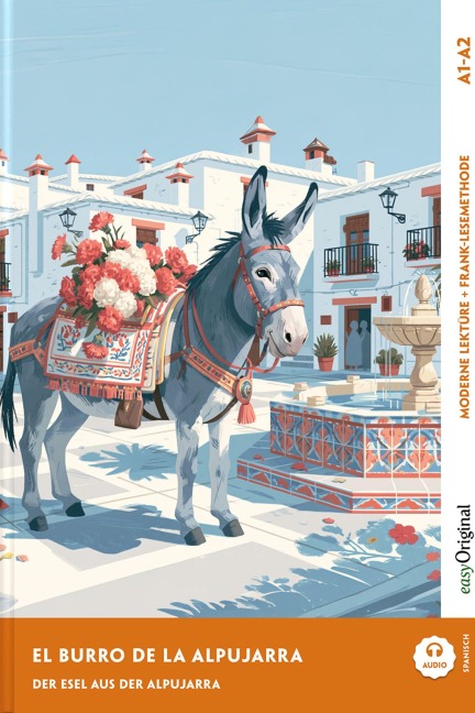 El burro de la Alpujarra - Spanisch lernen mit lustigen Kurzgeschichten A1-A2 (+ Audio-Online) - Ricardo Melero