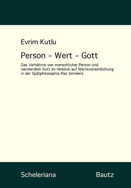 Person - Wert - Gott - Evrim Kutlu