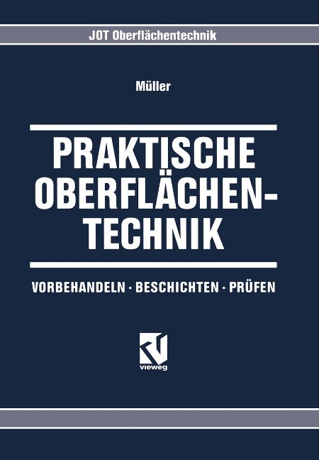 Praktische Oberflächentechnik - Klaus-Peter Müller