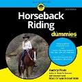 Horseback Riding for Dummies Lib/E - Audrey Pavia