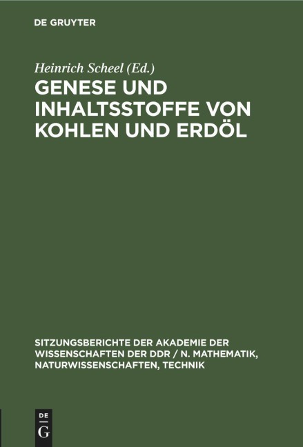 Genese und Inhaltsstoffe von Kohlen und Erdöl - 