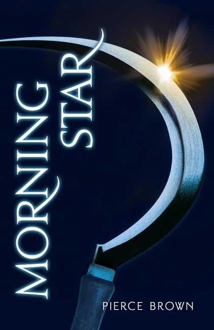 Morning Star - Pierce Brown