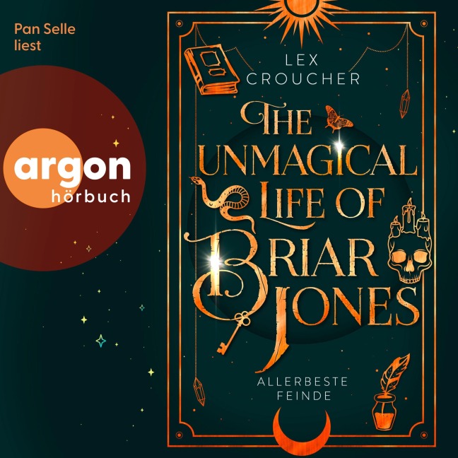The Unmagical Life of Briar Jones - Lex Croucher