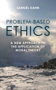 Cover-Bild zum Titel 'Problem-Based Ethics' von 'Samuel Kahn'