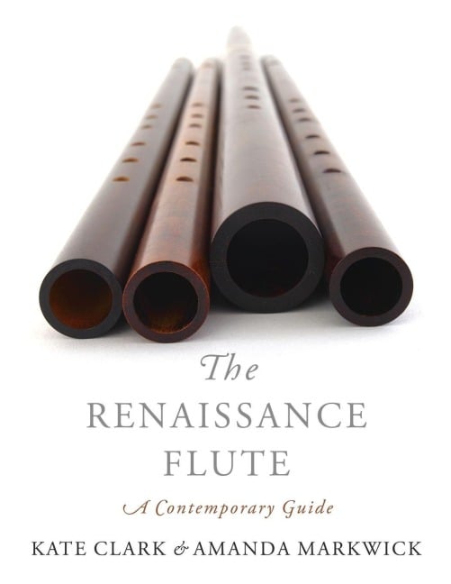 Renaissance Flute - Kate Clark, Amanda Markwick