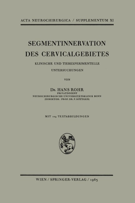 Segmentinnervation des Cervicalgebietes - H. Rohr