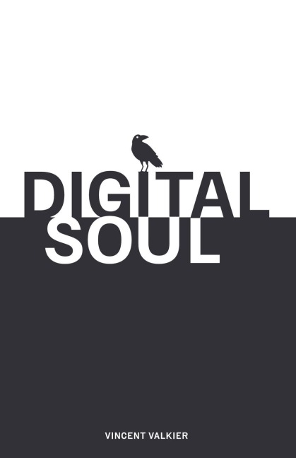 Digital Soul - Vincent Valkier