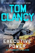 Cover-Bild zum Titel 'Tom Clancy Executive Power' von 'Brian Andrews, Jeffrey Wilson'