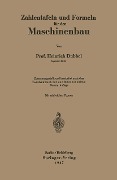 Zahlentafeln und Formeln für den Maschinenbau - Heinrich Dubbel