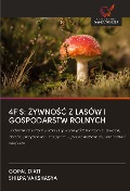 Cover-Bild zum Titel '4F'S: ¿YWNO¿¿ Z LASÓW I GOSPODARSTW ROLNYCH' von 'Gopal Dixit, Shilpa Vakshasya'