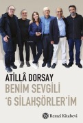 Cover-Bild zum Titel 'Benim Sevgili 6 Silahsörlerim' von 'Atilla Dorsay'