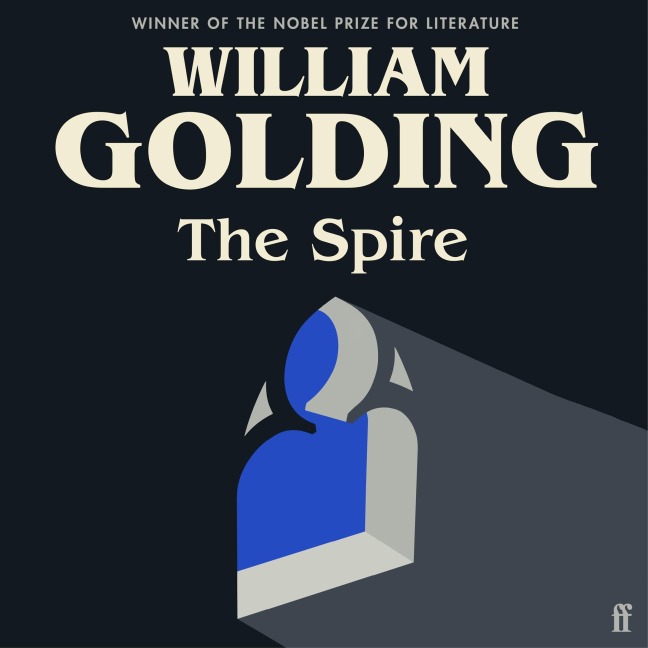 The Spire - William Golding