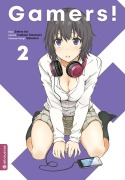 Cover-Bild zum Titel 'Gamers! 02' von 'Sekina Aoi, Tsubasa Takahashi'