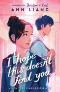 Cover-Bild zum Titel 'I Hope This Doesn't Find You' von 'Ann Liang'