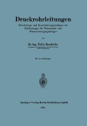 Cover-Bild zum Titel 'Druckrohrleitungen' von 'Felix Bundschu'