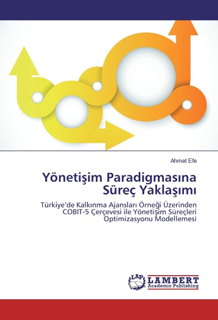 Yöneti¿im Paradigmas¿na Süreç Yakla¿¿m¿ - Ahmet Efe