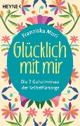 Cover-Bild zum Titel 'Glücklich mit mir' von 'Franziska Muri'