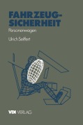 Cover-Bild zum Titel 'Fahrzeugsicherheit' von 'Ulrich Seiffert'