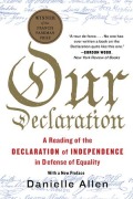 Cover-Bild zum Titel 'Our Declaration' von 'Danielle Allen'