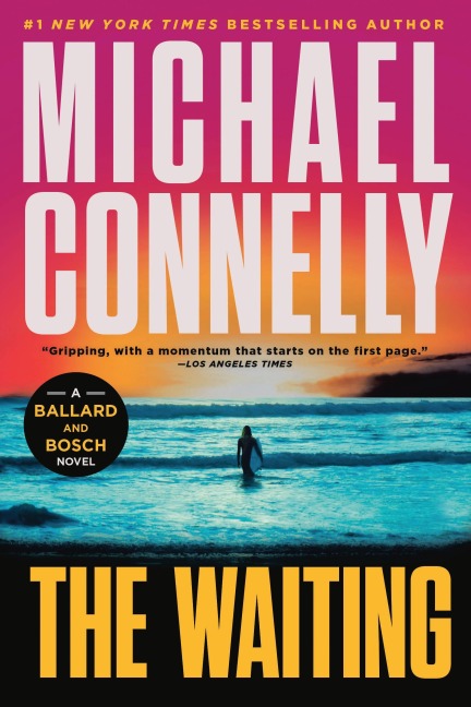 The Waiting - Michael Connelly