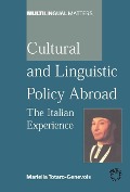 Cover-Bild zum Titel 'Cultural and Linguistic Policy Abroad' von 'Mariella Totaro-Genevois'
