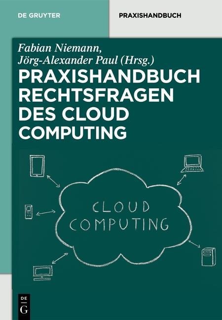 Rechtsfragen des Cloud Computing - 