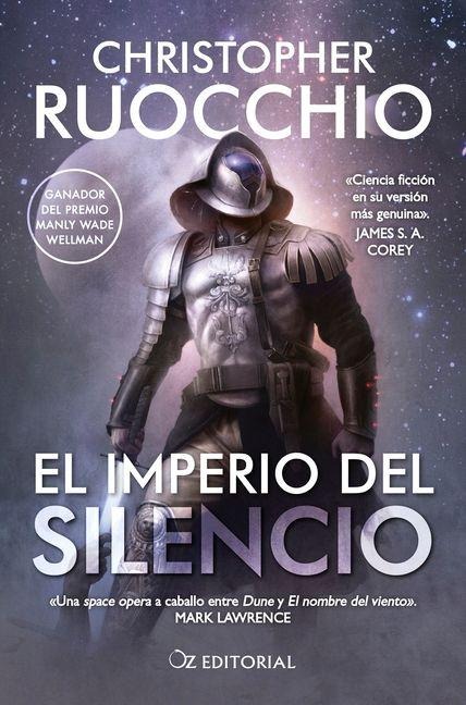 El Imperio del Silencio - Christopher Ruocchio