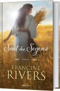 Cover-Bild zum Titel 'Saat des Segens' von 'Francine Rivers'
