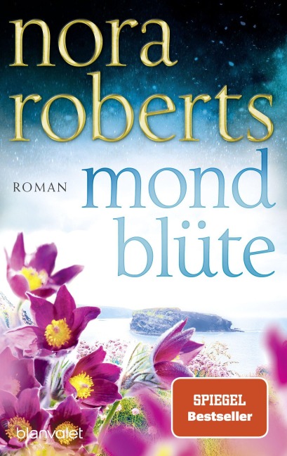 Mondblüte - Nora Roberts