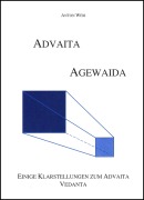 Cover-Bild zum Titel 'Advaita- Agewaida' von 'Anton Weiß'