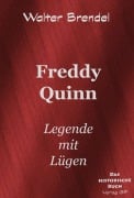 Cover-Bild zum Titel 'Freddy Quinn' von 'Walter Brendel'